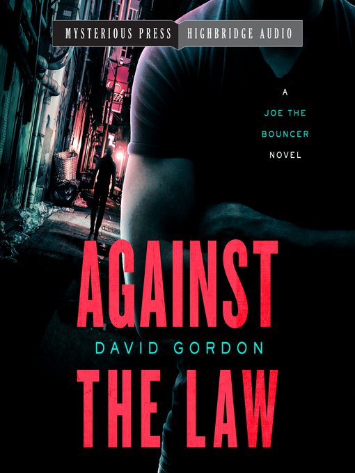 Title details for Against the Law by David Gordon - Available